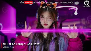 Download lagu NHẠC TRUNG QUỐC REMIX 2025 - NHẠC HOA REMIX HOT TIKTOK - FULL SET NHẠC TRUNG REMIX HAY 2025 mp3