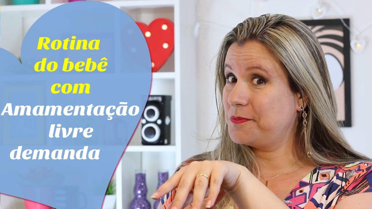 É POSSÍVEL TER ROTINA COM AMAMENTAÇÃO LIVRE DEMANDA | Monica Romeiro