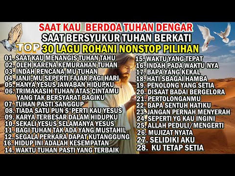 KUMPULAN LAGU ROHANI PILIHAN TERBAIK 2025
