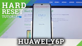 How to Hard Reset Huawei Y6P –  Erase Data / Delete Password