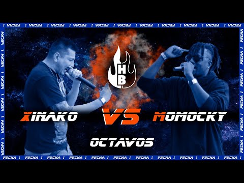 XINAKO VS MOMOCKY | OCTAVOS | FECHA 1 | HB FESTIVAL
