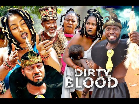 DIRTY BLOOD SEASON 3 -(New Movie)  2020 Latest Nigerian Nollywood Movie