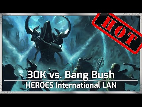 BangBush vs. 30K - Heroes International Offline Finals