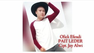 Download lagu Pait Leder Cover Ofick Efendi ( Original Song Ini Damini - Iche Sonia) Cipt. Joy Alwi mp3 Download lagu Pait Leder Cover Ofick Efendi ( Original Song Ini Damini - Iche Sonia) Cipt. Joy Alwi mp3