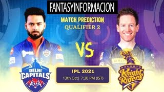 KOL vs DC Dream11 Team | Vivo IPL 2021 Dream11 Prediction | Today Match Dream11 Prediction