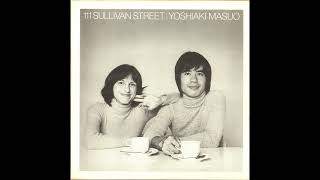 Yoshiaki Masuo – 111 Sullivan Street (1979) Full Album