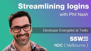 Streamlining Logins with Phil Nash - NDC Melbourne 2022