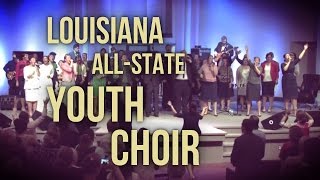 Louisiana All-State Youth Choir in Concert