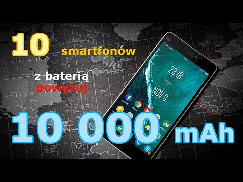 10 smartfonów z BATERIĄ powyżej 10 000 mAh (jesień 2023)