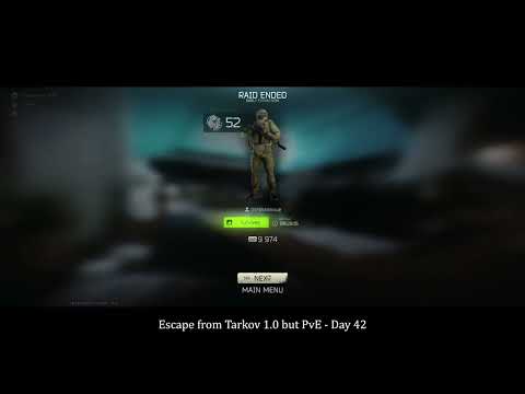 Escape from Tarkov 1.0 BUT PvE - DAY 42 Part 3