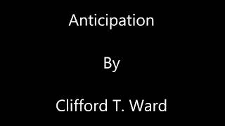 Clifford T. Ward - Anticipation (With Lyrics)