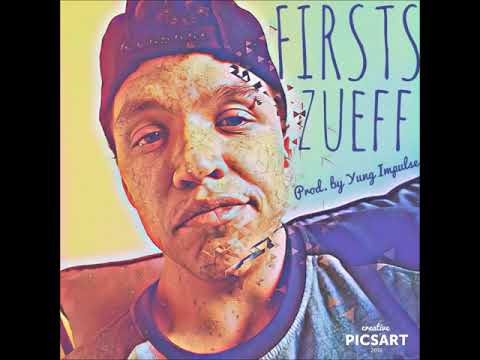 Firsts - Zueff