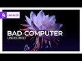 Bad Computer Undefined Monstercat Release