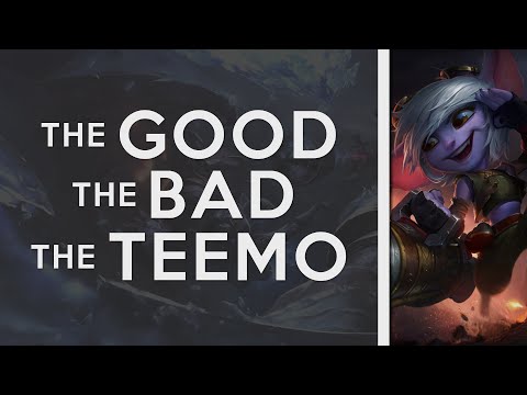 The Good, The Bad, and The Teemo of Rageblade Tristana