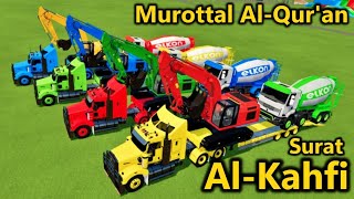 Download lagu MUROTAL MERDU SURAH AL KAHFI سورة الكهف METODE UMMI FULL ANIMASI MOBIL, EXCAVATOR, TRUK MIXER - FS22 mp3