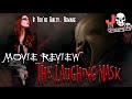 THE LAUGHING MASK Slasher Movie Archives Episode 35