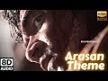 Arasan Theme - 8d Audio | Anirudh Ravichander | Silambarasan TR | Vetrimaaran | @8DAUDIOVIBES2024 
