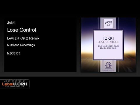 Jokki - Lose Control (Levi Da Cruz Remix)