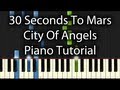 30 Seconds 2 Mars City Of Angels 
