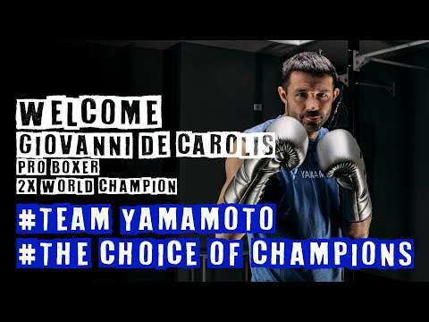 Welcome Giovanni De Carolis | Pro Boxer 2x World Champion #teamyamamoto #thechoiceofchampions