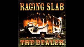 Raging Slab - That's Alright