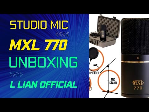 Studio Mic MXL 770 Unboxing