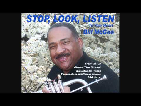Stop Look Listen - Bill McGee