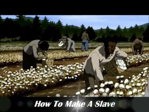 Making of a Slave - Dubbledge vs The Boondocks - Willie Lynch