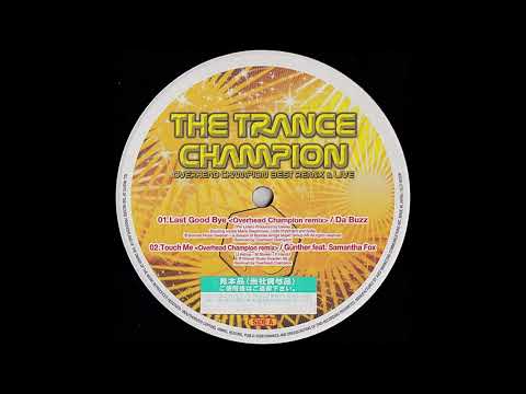 Günther feat. Samantha Fox - Touch Me (Overhead Champion Remix)