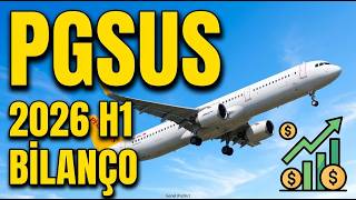 PEGASUS UÇUŞA GEÇTİ Mİ? ✈️ PGSUS 2026 1. Yarı Bilanço & Dev Analiz!