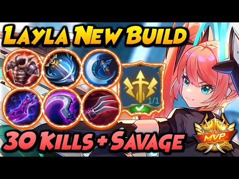 LAYLA NEW BUILD AND EMBLEM TO GET 30 KILLS + SAVAGE!! | Top 1 Global Layla