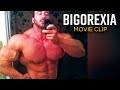 Bigorexia' - MOVIE CLIP | How Social Media Is Making Bigorexia Much Worse