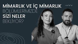 Mimarlık ve İç Mimarlık Fakültelerinde Sizi Neler Bekliyor? Eğitim Hayatı ve Tak