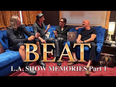 BEAT – Adrian Belew, Steve Vai, Tony Levin and Danny Carey L.A. Show Memories Part One