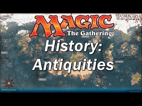 The History of MAGIC THE GATHERING | Antiquities, The first story based set,