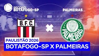 Botafogo-SP enfrenta o Palmeiras neste domingo (1º) pelo Paulistão