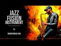 Jazz Fusion Instrumental Playlist For A Fusion Jazz