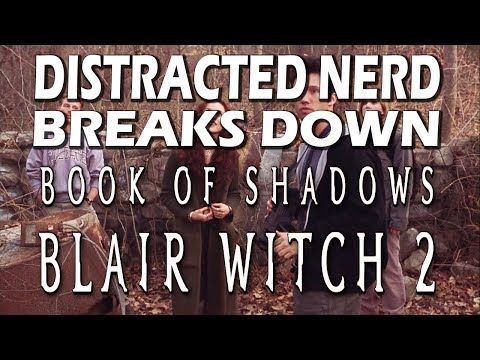 Blair Witch 2 Book of Shadows Breakdown