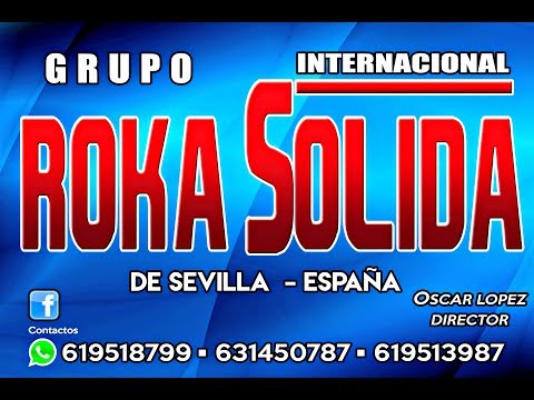 TU GRUPO ROKA SOLIDA DE SEVILLA EN LA MÚSICA  VERANO 2017