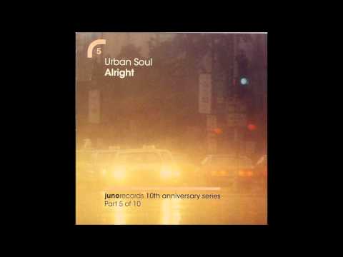 Urban Soul - Alright (Karizma Kaytronik Movementz Part 1)