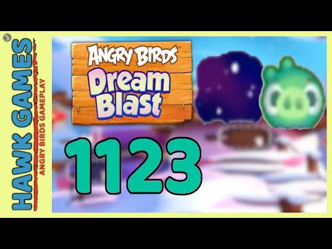 Angry Birds Dream Blast Level 1123 - Walkthrough, No Boosters