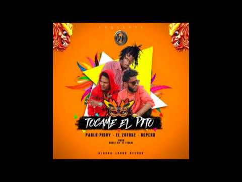 Pablo Piddy ❌ El Zofoke Internacional ❌ Bopero – Tocame El Pito (Carnaval 2018)
