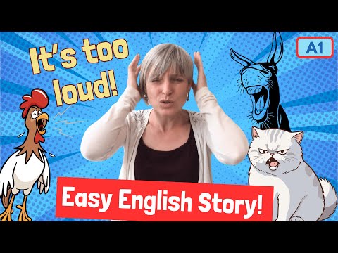Einfache englische Geschichte "It's too loud" | Englisch Nachhilfe | Learn English with stories | A1