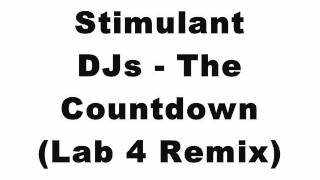 Stimulant DJs - The Countdown (Lab 4 Remix)