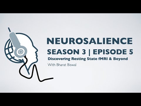 Neurosalience #S3E5 with Bharat Biswal  - Discovering resing state fMRI & beyond