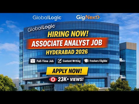 🚀 GlobalLogic Hiring 2026 | Associate Analyst Job in Hyderabad | Apply Now (GigNext) #careernest