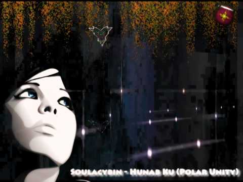 Soulacybin - Hunab Ku (Polar Unity)