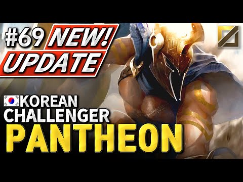 New Update Pantheon Challenger Highlight / Korean League of Legend #69  / 9.16 / 9.17
