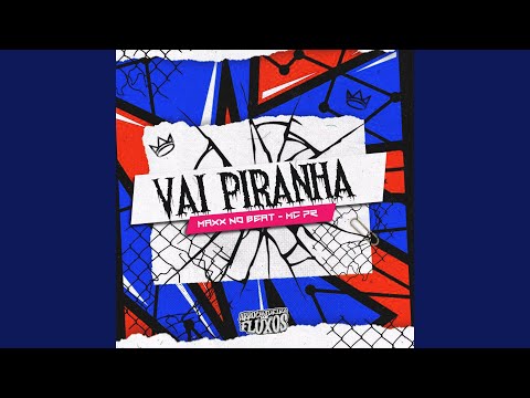 Vai Piranha