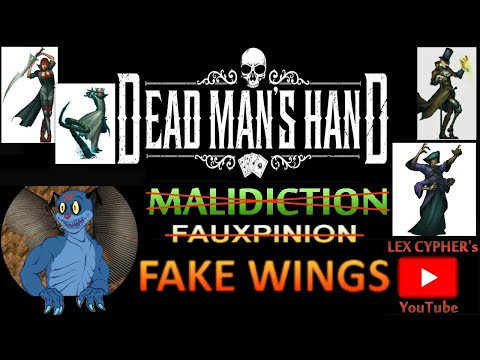 Fake Wings / Faux Pinions #1 Deadman's Hand